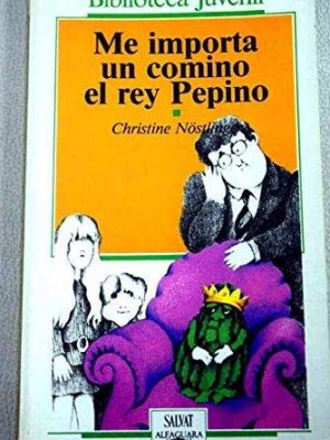 Me importa un comino el rey pepino