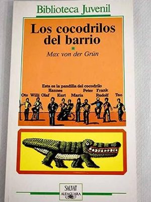 9788434586147_cocodrilos-del-barrio-los_front-1.jpg Cocodrilos del barrio, los