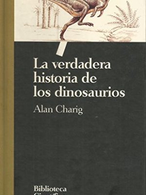 La verdadera historia de los dinosaurios (volume 2)
