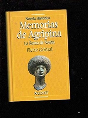 Memorias de agripina: la roma de nerón