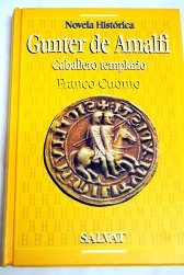 Gunter de amalfi, caballero templario