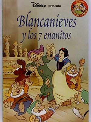 Blancanieves y los siete enanitos