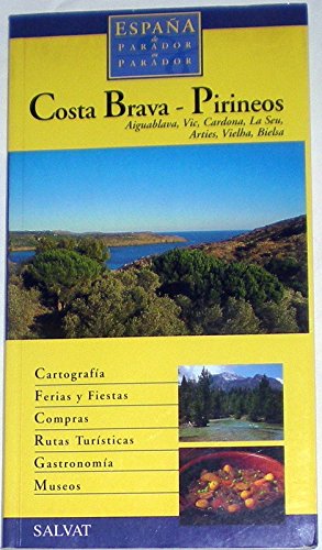 Costa brava - pirineos (spanish edition)