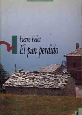 El pan perdido