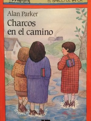 9788434808188_charcos-en-el-camino-bv-1-spanish-edition_front-3.jpg Charcos en el camino - b.v. 1 - (spanish edition)