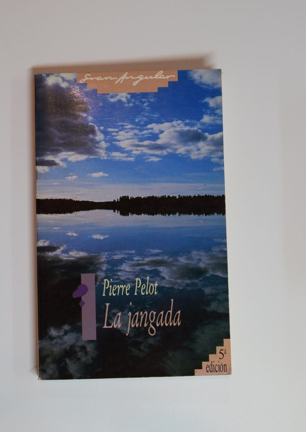 9788434808263_la-jangada_front-1.jpg La jangada