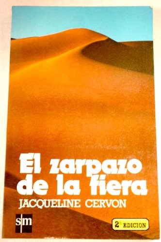 9788434808652_el-zarpazo-de-la-fiera_front-2.jpg El zarpazo de la fiera