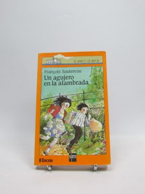 Un agujero en la alambrada