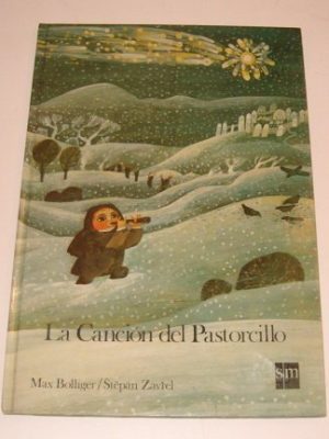 La cancion del pastorcillo/the little shepard's song (spanish edition)