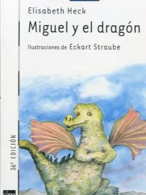 Miguel y el dragón