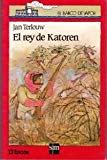 9788434812475_rey-de-katoren-el-spanish-edition_front-1.jpg Rey de katoren, el (spanish edition)