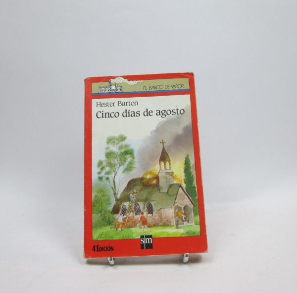 Cinco días de agosto