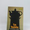La huida