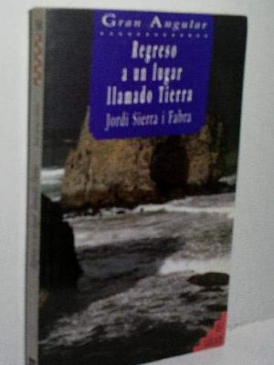 Regreso a un lugar llamado tierra