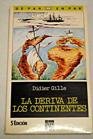 Deriva de los continentes, la