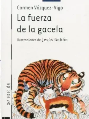 La fuerza de la gacela