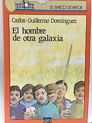 Hombre de otra galaxia - 51 (spanish edition)