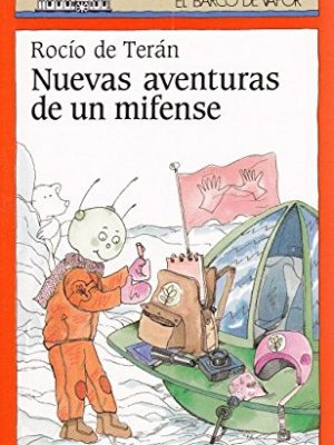 Nuevas aventuras de un mifense- b.v.n. - 55 (spanish edition)