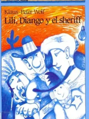 Lili, diango y el sheriff