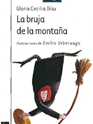 La bruja de la montaña (el barco de vapor) (spanish edition)