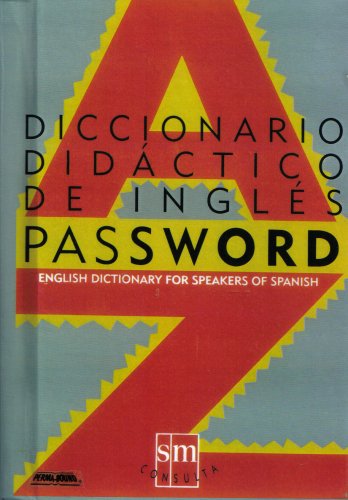 Diccionario password didáctico de inglés; english dictionary for speakers of spanish (consulta, kernerman semi-bilingual dictionaries)