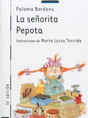 9788434833968_la-senorita-pepota-miss-pepote-el-barco-de-vapor-spanish-edition_front-2.jpg La senorita pepota/ miss pepote (el barco de vapor) (spanish edition)