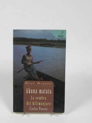 Akuna matata: la sombra del kilimanjaro