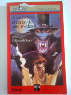 Conto dos sete medos, o