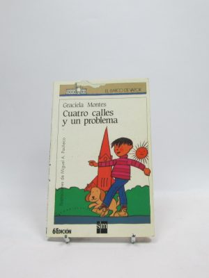 Cuatro calles y un problema