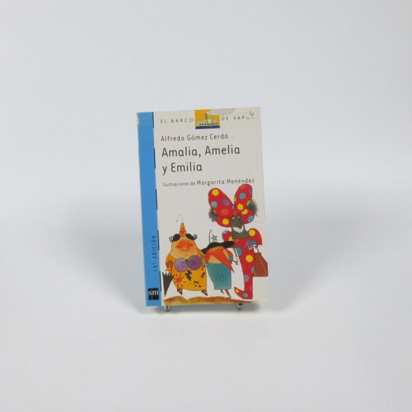 Amalia, amelia y emilia