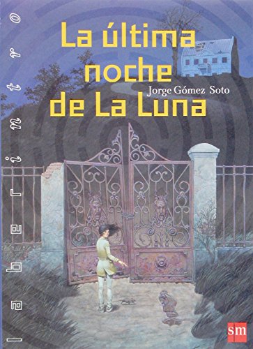La última noche de la luna (laberinto / labyrinth) (spanish edition)