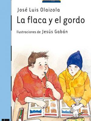 9788434844025_la-flaca-y-el-gordo-el-barco-de-vapor-azul-spanish-edition_front-3.jpg La flaca y el gordo (el barco de vapor azul) (spanish edition)