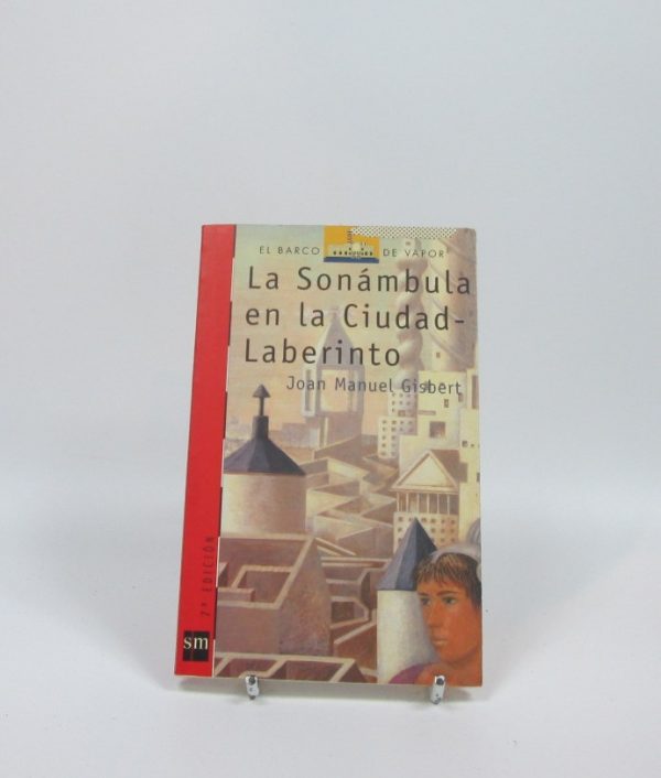 La sonambula en la ciudad laberinto