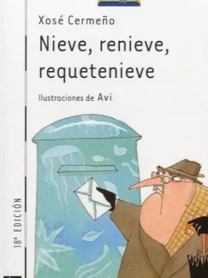 Nieve, renieve, requetenieve