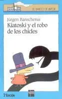 Kiatoski y el robo de los chicles