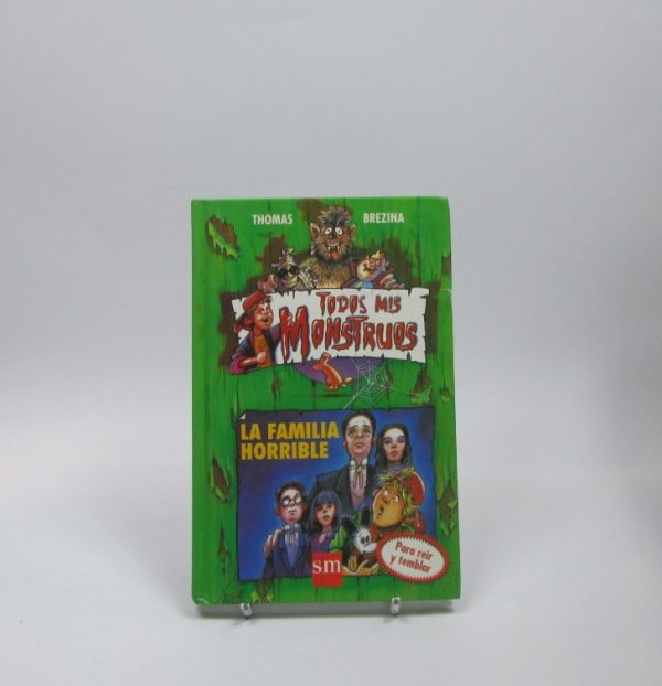 9788434851535_todos-mis-monstruos-la-familia-horrible_front-3.jpg Todos mis monstruos. la familia horrible