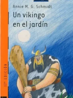Un vikingo en el jardín