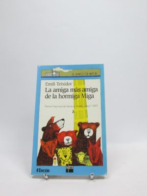 La amiga más amiga de la hormiga miga