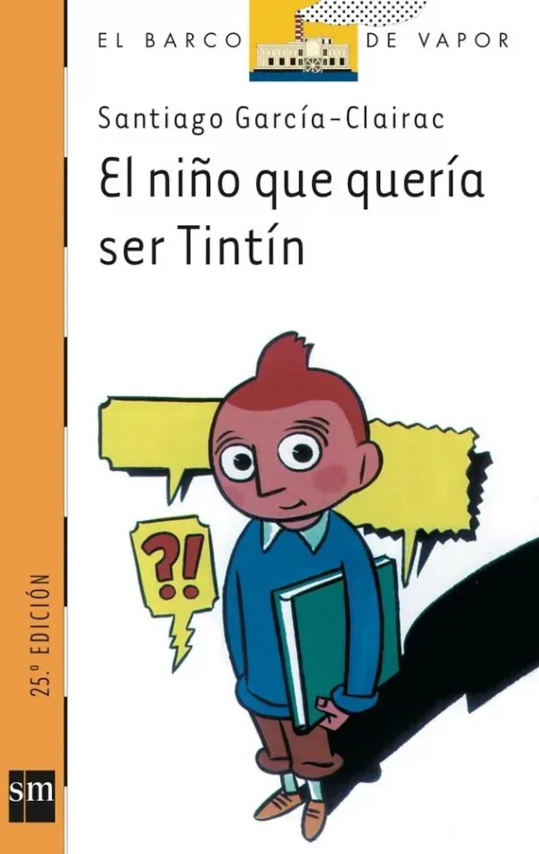 El niño que quería ser tintín