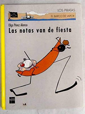 Las notas van de fiesta