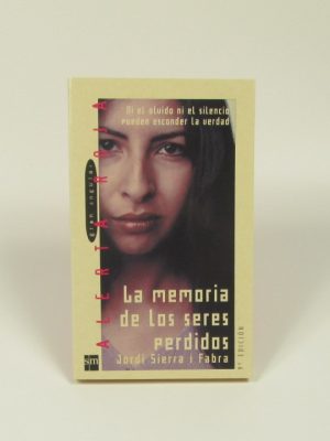 La memoria de los seres perdidos