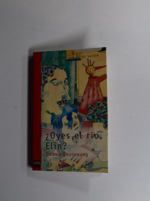 ¿oyes el río, elin?