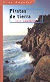 9788434870536_piratas-de-tierra-gran-angular-spanish-edition_front-1.jpg Piratas de tierra (gran angular) (spanish edition)
