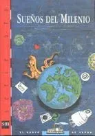 Sueños del milenio