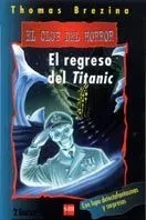 9788434871311_el-regreso-del-titanic_front-3.webp El regreso del titanic