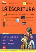 El enigma de la escritura (el barco de vapor saber / the learning steamboat) (spanish edition)