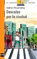Descalzo por la ciudad