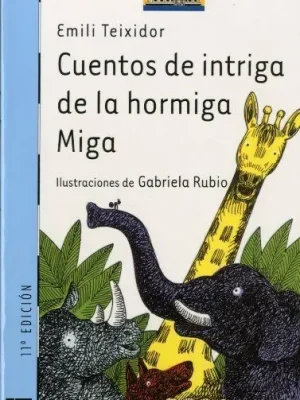 9788434877566_cuentos-de-intriga-de-la-hormiga-miga_front-1.webp Cuentos de intriga de la hormiga miga