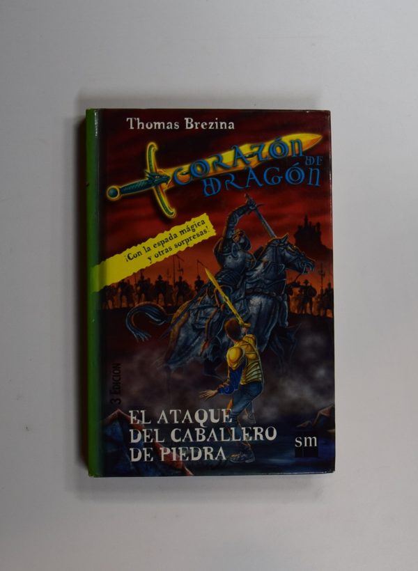 Corazón de dragón. el ataque del caballero de piedra