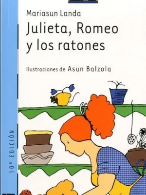 Julieta, romeo y los ratones